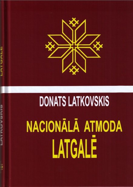 Latkovskis Donats Nacionālā atmoda Latgalē