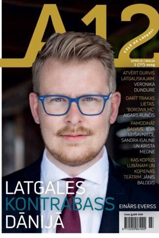 A12 (aprīlis, maijs 2025; Nr. 77)