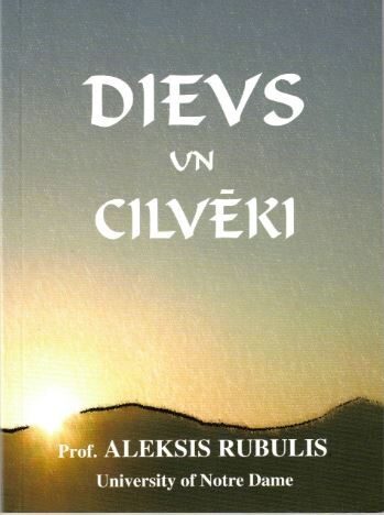Rubulis Aleksis Dievs un Cilvēki
