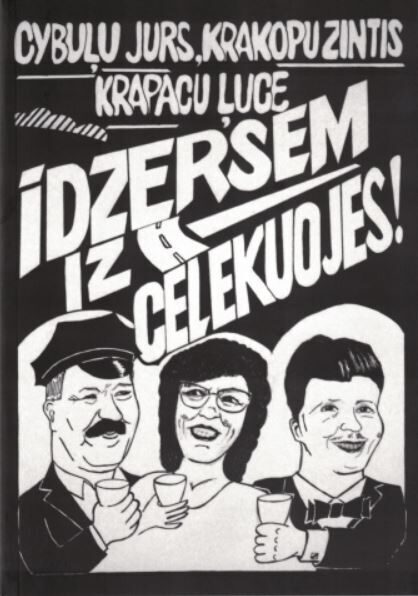 Cybuļu Jurs, Krakopu Zintis, Krapacu Ļuce Īdzersem iz celekuojes!