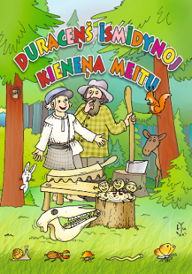 Duraceņš īsmīdynoj kieneņa meitu