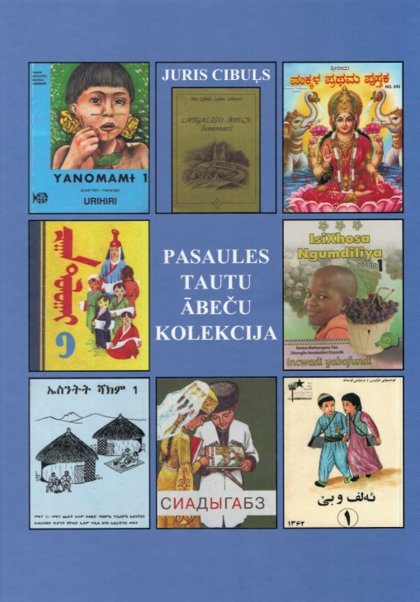 Cibuļs Juris Pasaules tautu ābeču kolekcija