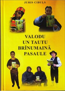 Cibuļs Juris Valodu un tautu brīnumainā pasaule