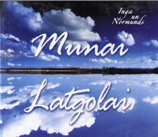 Inga un Normunds Munai Latgolai
