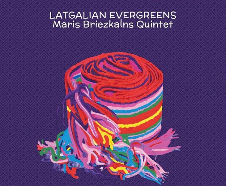 Latgalian Evergreens Maris Briezkalns Quintet