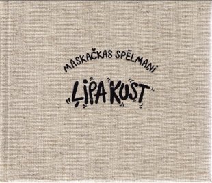 Maskačkas spēlmaņi Ļipa kust (Lettische Tänze, 2 CD)