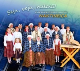 Naktineica Seju, veju, rallalā!