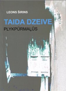 Širins Leons Taida dzeive Plykpūrmaļūs