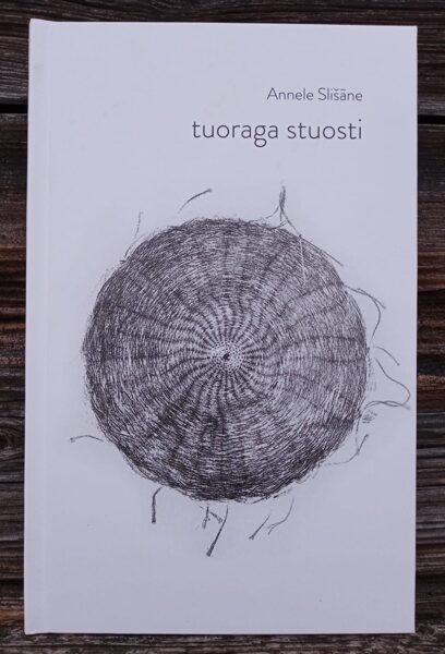 Slišāne Annele Tuoraga stuosti