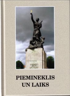 Piemineklis un laiks (sast. Vilčuka Irēna)